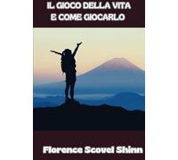 Il gioco della vita e come giocarlo (tradotto)