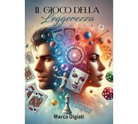 Il gioco delle leggerezza
