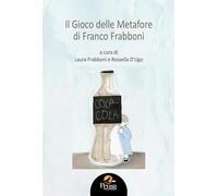 Il gioco delle metafore di Franco Frabboni