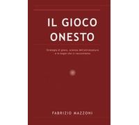 Il Gioco Onesto: Strategia di Gioco, Scienza delle Attrezzature, e le Bugie che Raccontiamo a Noi Stessi