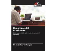 Il giornale del Presidente