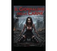 Il Giornalino della Carne Volume 3: Antologia di Horror Erotico, Satira Nera e Psicologia Estrema