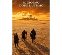Il Giorno dopo l'Ultimo