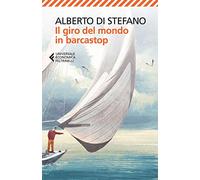 Il giro del mondo in barcastop