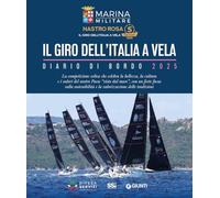 Il giro dell'italia a vela. Diario di bordo 2025
