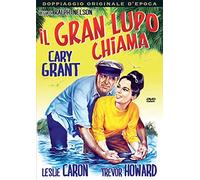 Il gran lupo chiama