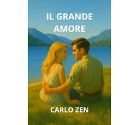 IL GRANDE AMORE