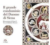 Il Grande Condominio Del Duomo Di Siena