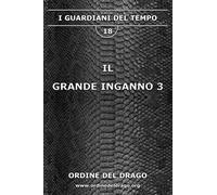 Il Grande Inganno 3