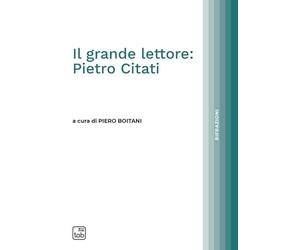 Il grande lettore: Pietro Citati