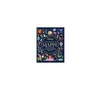 Il Grande Libro Delle Mappe. Una Guida Ai Magici Mondi Disney