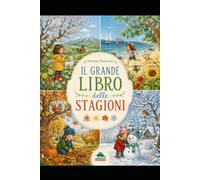 il Grande libro delle stagioni