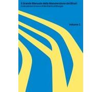 Il Grande Manuale Della Manutenzione Dei Binari