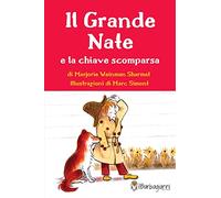 Il grande Nate e la chiave scomparsa. Ediz. ad alta leggibilità