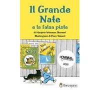 Il Grande Nate E La Falsa Pista