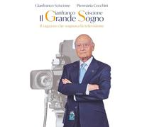 Il Grande Sogno: Il ragazzo che sognava la televisione
