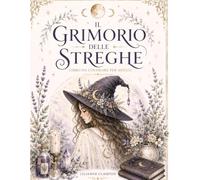 Il grimorio delle streghe: libro da colorare per adulti