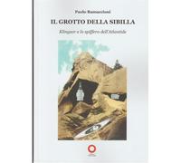 Il grotto della Sibilla. Klingsor e lo spiffero dell'Atlantide
