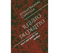 IL GUSTO DEL DELITTO: non é mai quello che sembra