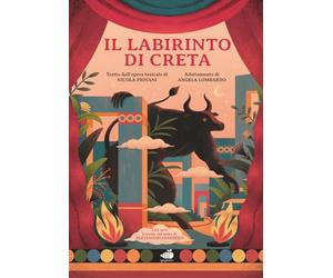 Il labirinto di Creta. Con una lezione sul mito di Alessandro Barbero. Ediz. a colori