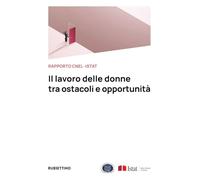 Il lavoro delle donne tra ostacoli e opportunità