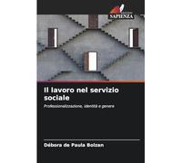 Il lavoro nel servizio sociale