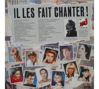 Il les Fait Chanter