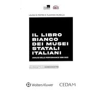 Il libro bianco dei musei statali italiani. Analisi storica della performance 1996-2023