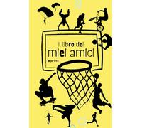 IL LIBRO DEI MIEI AMICI - sprint: Libro dell'Amicizia da Compilare | Copertina Sport | Ricordi Preziosi dei tuoi amici | Regalo Unico | Bambini 6-10 anni|