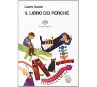 Il libro dei perché. Ediz. illustrata