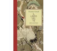 Il libro del tè. Nuova ediz.