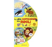 Il libro mappamondo 3D degli animali. Tuttomondo. Ediz. a colori