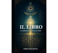 IL LIBRO: O Caminho de Volta ao TODO