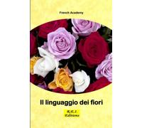 Il Linguaggio Dei Fiori