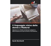 Il linguaggio visivo delle donne a Madurai