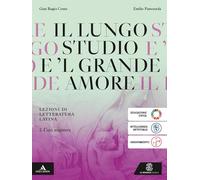 Il lungo studio. Lezioni di letteratura latina. Per le Scuole superiori. Con e-book. Con espansione online. L' età augustea (Vol. 2)