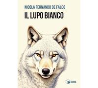 Il lupo bianco