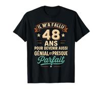 Il M’a Fallu 48 Ans pour Être Génial Cadeau 48e Anniversaire T-Shirt