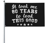 Il M'A Fallu 80 Ans Pour Être Aussi Beau/Belle - Cadeaux Humoristiques Drapeau De Jardin Résistant Drapeaux Durable Décoration Bannière 90X150Cm Pour Anniversaires Chambres Toutes Les Saisons