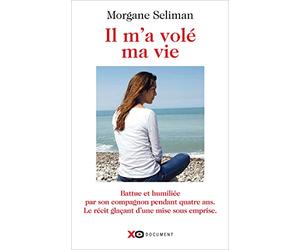Il m'a volé ma vie