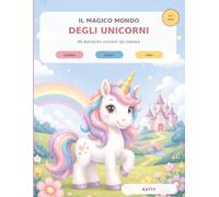 Il Magico mondo degli Unicorni