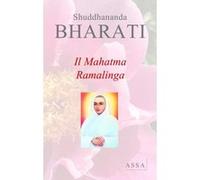 Il Mahatma Ramalinga e le sue rivelazioni Shuddhananda Bharati (Auteur)