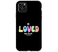 Il m'aimait d'abord : Graphique d'affirmation chrétienne basée sur la Foi Coque pour iPhone 11 Pro Max