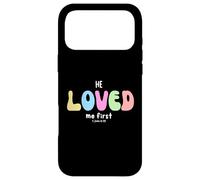 Il m'aimait d'abord : Graphique d'affirmation chrétienne basée sur la Foi Coque pour iPhone 17 Pro Max