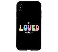 Il m'aimait d'abord : Graphique d'affirmation chrétienne basée sur la Foi Coque pour iPhone XS Max