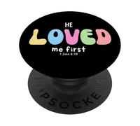 Il m'aimait d'abord : Graphique d'affirmation chrétienne basée sur la Foi PopSockets PopGrip Adhésif