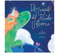 Il Manifesto Del Piccolo Unicorno (Italian)