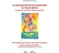 Il manoscritto de martinis su volturino: Introduzione, trascrizione, commento, appendici