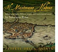 Salomone Rossi – Il Mantovano Hebreo – CD – NAXOS