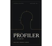 Il Manuale del Profiler: The Profiler's Path